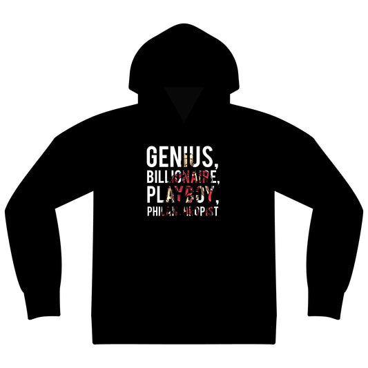 Genius Billionaire Playboy Philanthropist Hoodie