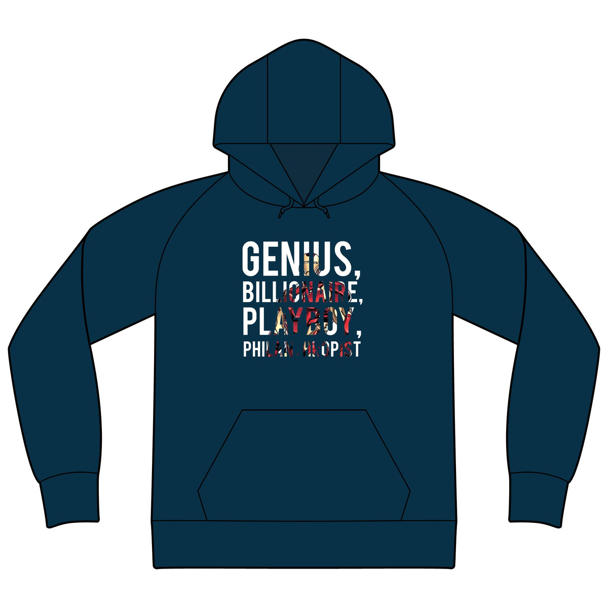 Genius Billionaire Playboy Philanthropist Hoodie
