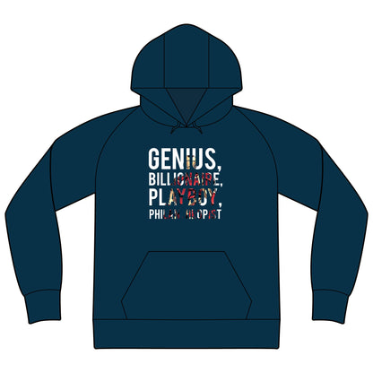 Genius Billionaire Playboy Philanthropist Hoodie