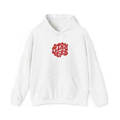STAY WEIRD  Hooded Sweatshirt